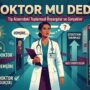 Doktor mu dediniz? Hemşire değil miydi o? Doktor kadın